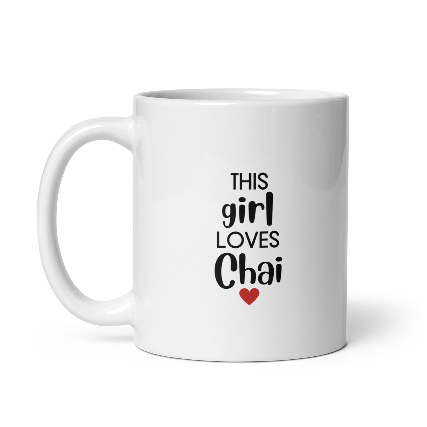 This girl loves chai Mug